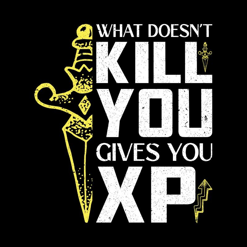 What doesnt kill you gives you XP,Gaming