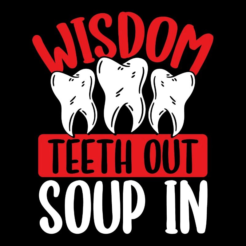 Wisdom Tooth Out Funny Wisdom Teeth Removal