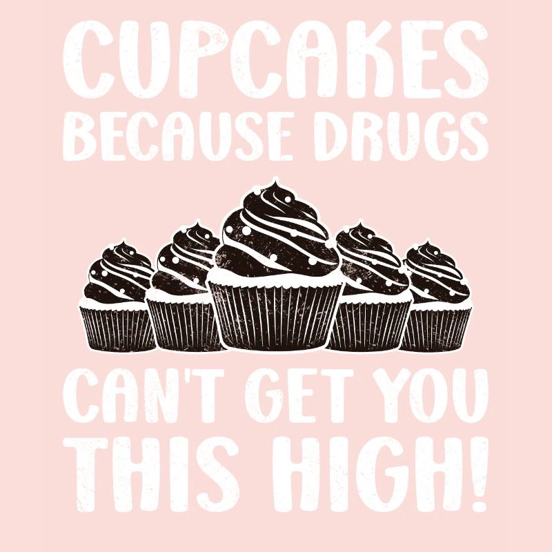 Cupcakes parce que les drogues