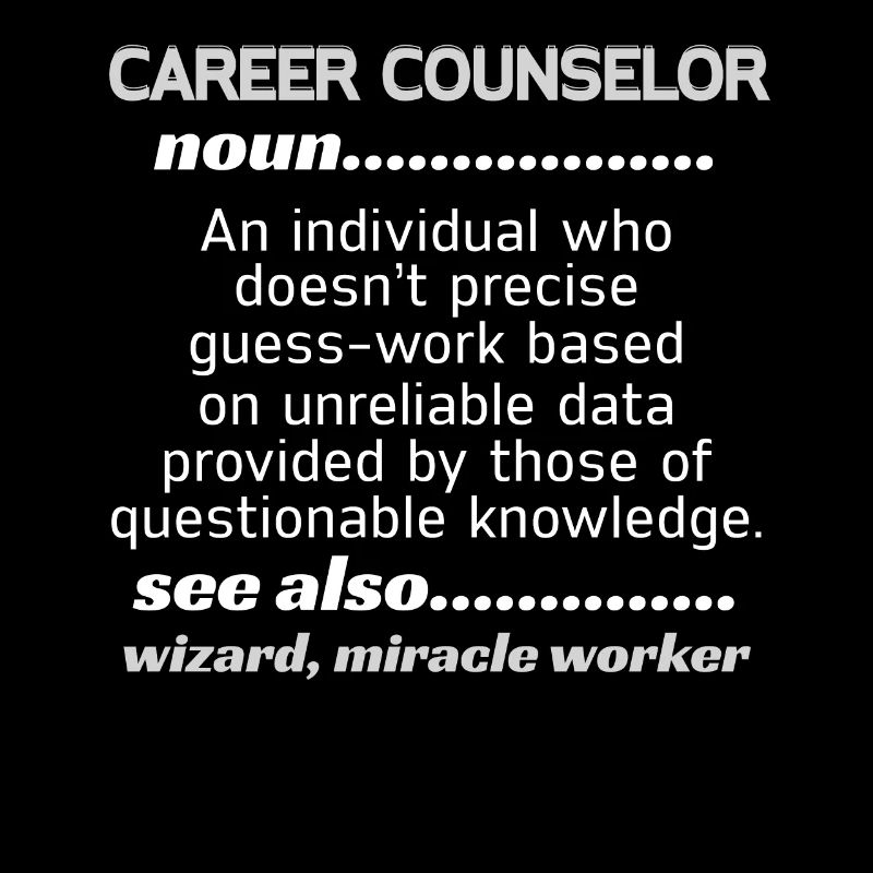 Career Counselor Miracle Worker
