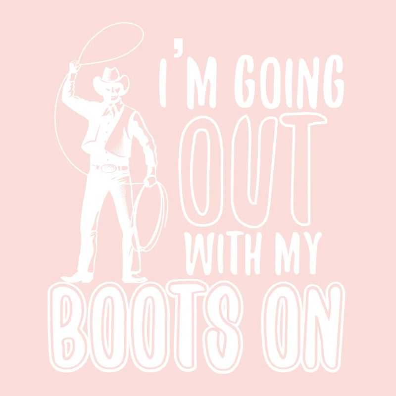 Going Out With My Boots On