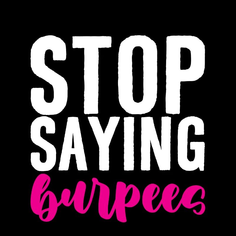 Arrêtez de dire Burpees 4