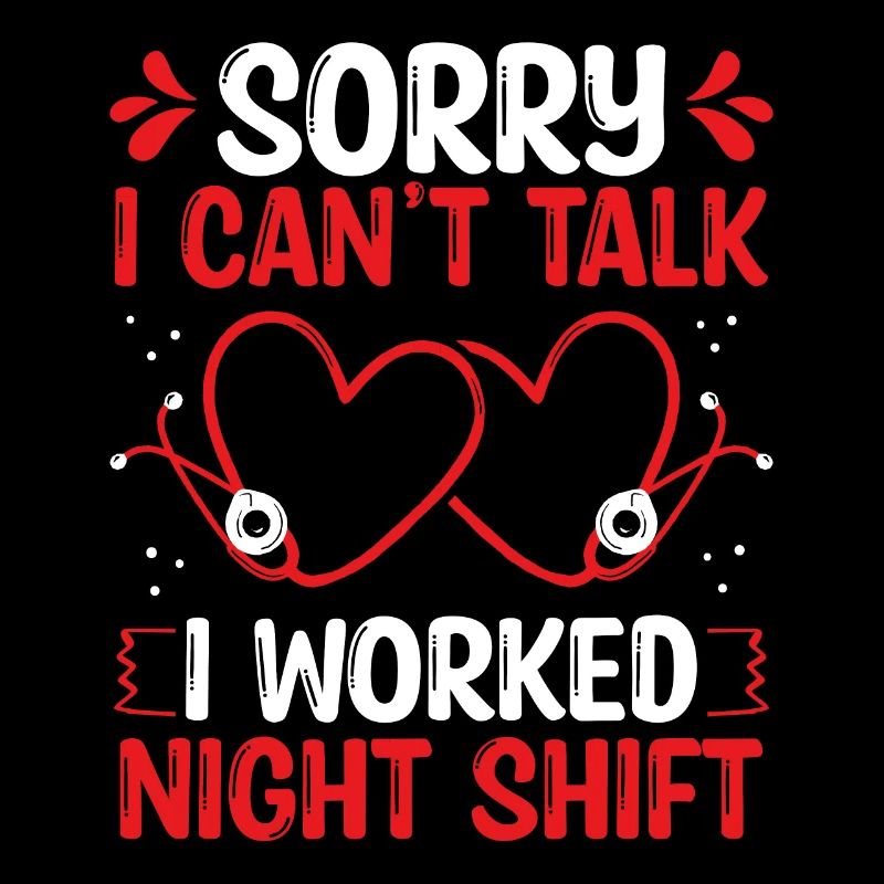 Night Shift Nurse I cant talk worked NursingNightN
