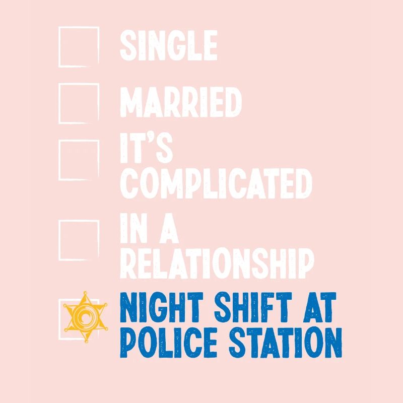 Night Shift Policeman RelationshipStatus Policeman