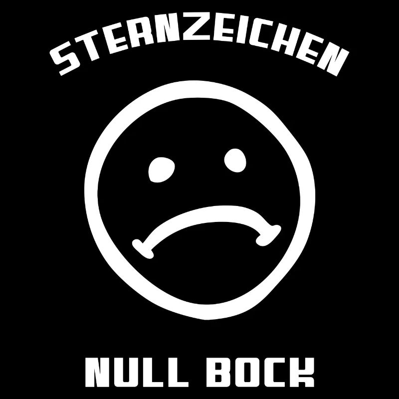 Astrologie Sarkasmus Sternzeichen Null Bock