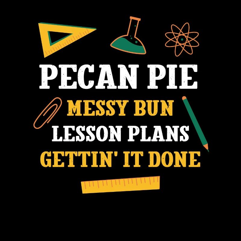 Pecan Pie Messy Bun Plans de leçon Drôle Professeur