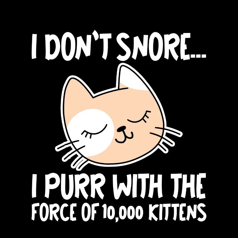 Je ronronne avec la force de 10 000 chatons 1