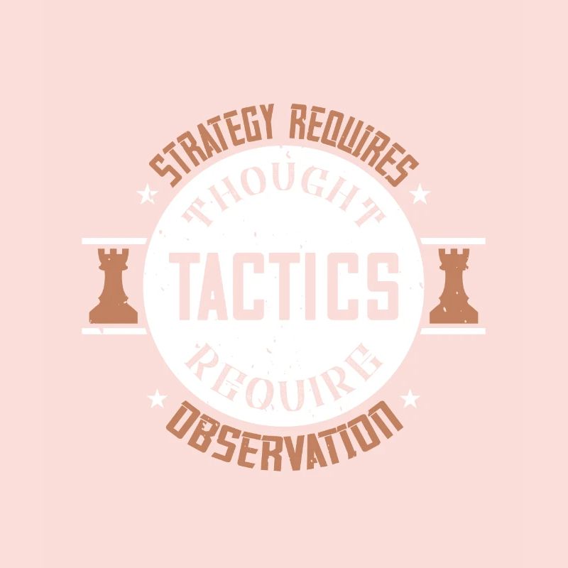 Strategy requires thought, tactics require