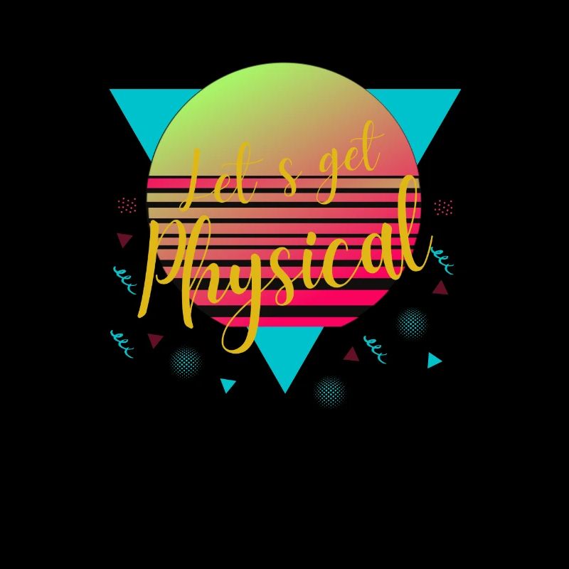 Lets get physical 80s 90s Style Workout Gym Retro