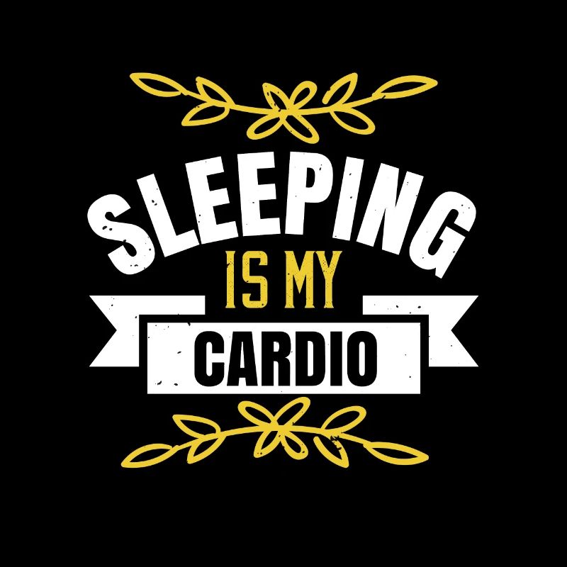 Dormir est mon cardio