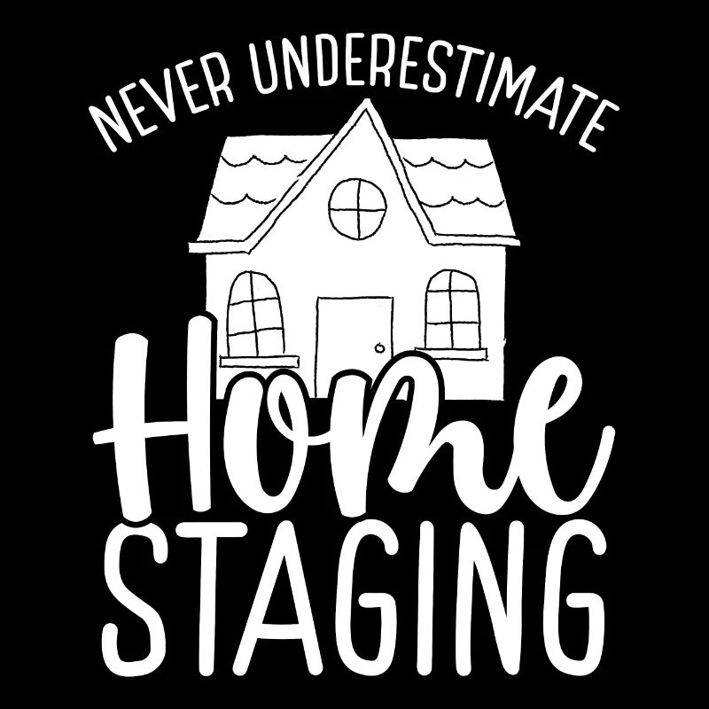 Home Stager Never underestimate Home Staging