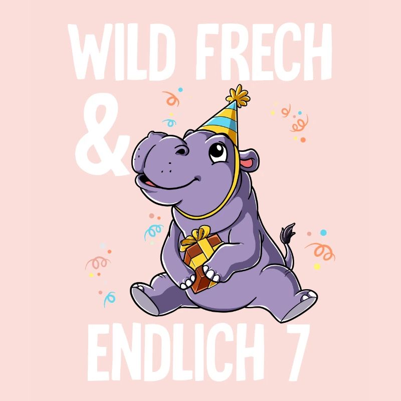 7. Geburtstag Nilpferd Wild Frech Und Endlich 7