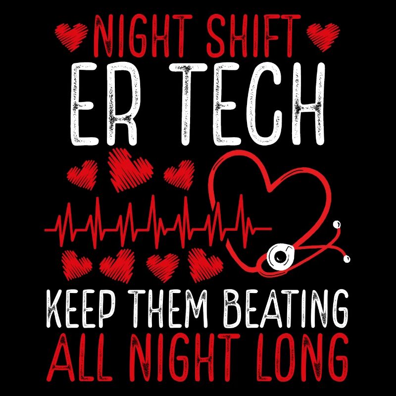 Night Shift Emergency Room Technician ER Nurse