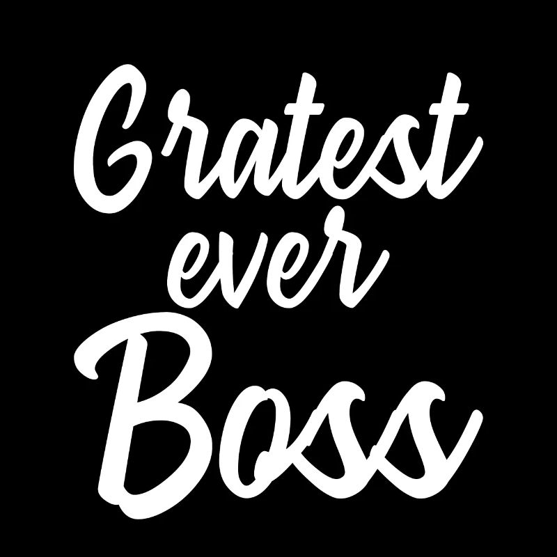 Gratest Ever Boss
