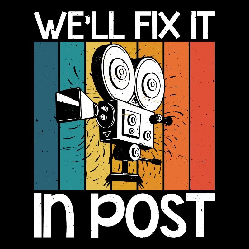 We'll Fix It In Post 16