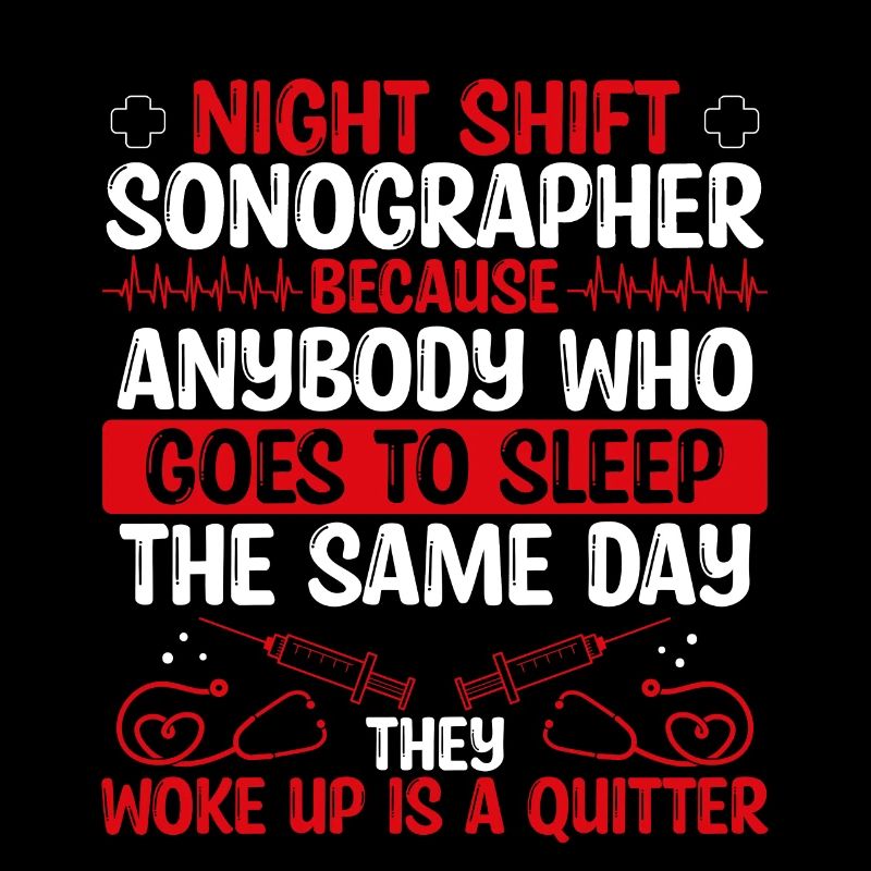Night Shift Sonographer Nursing