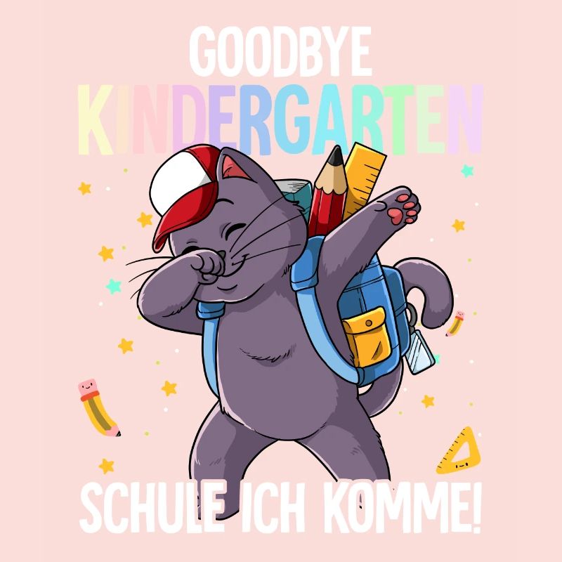 Goodbye Kindergarten Schule Ich Komme Einschulung