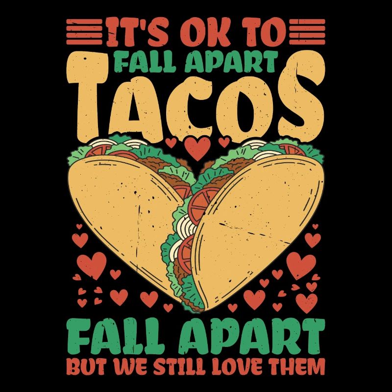 C’est bon de s’effondrer, les tacos s’effondrent