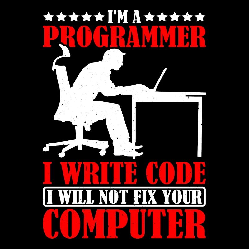Je suis programmeur, je ne réparerai pas votre ordinateur