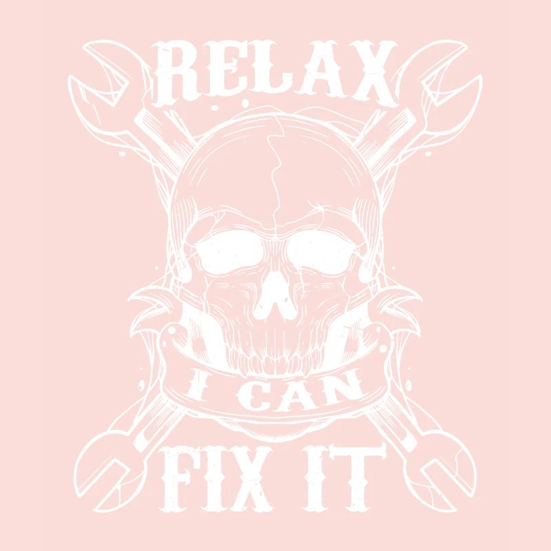 Relax I Can Fix It 13