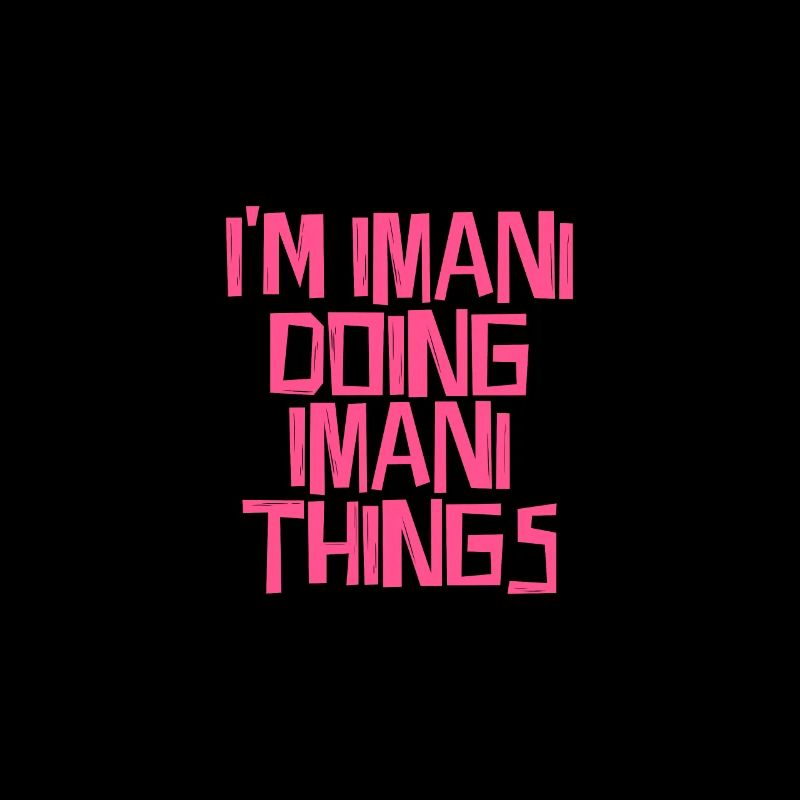 I'm Imani doing Imani things