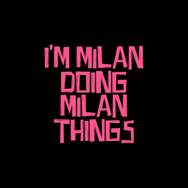 I'm Milan doing Milan things