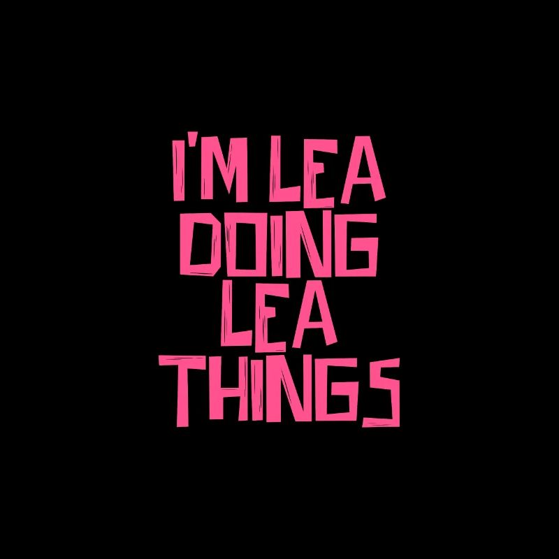 I'm Lea doing Lea things