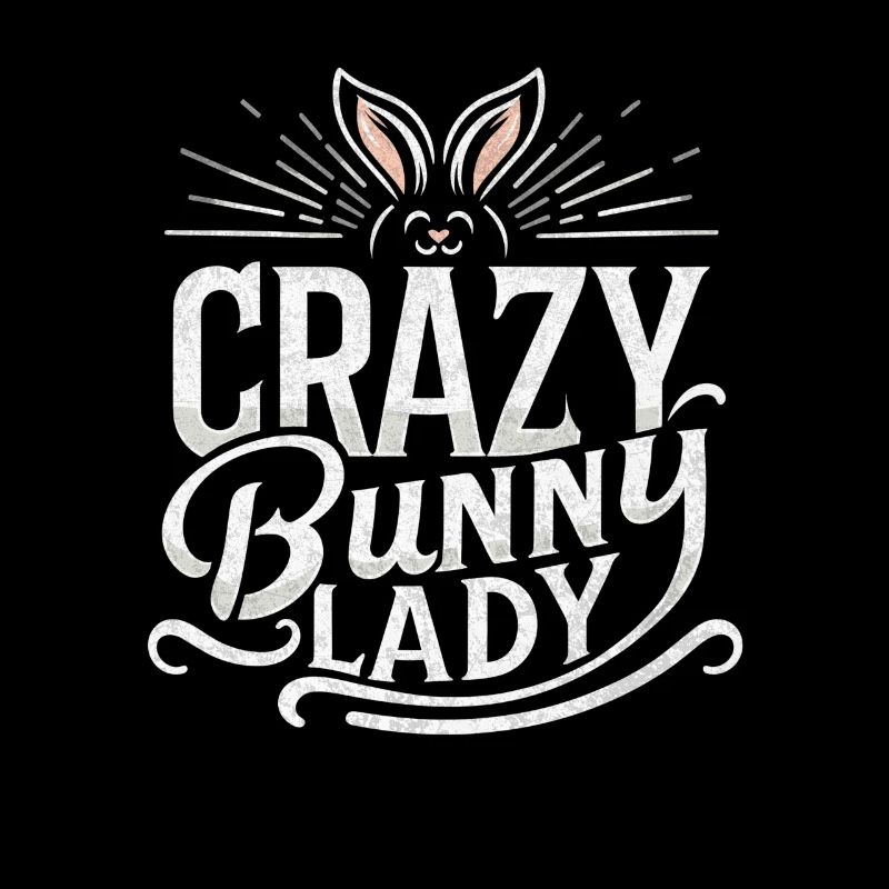 Crazy Bunny Lady