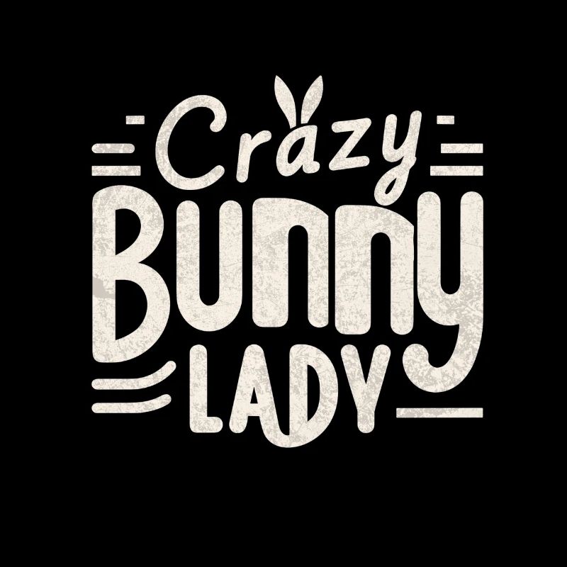Crazy Bunny Lady