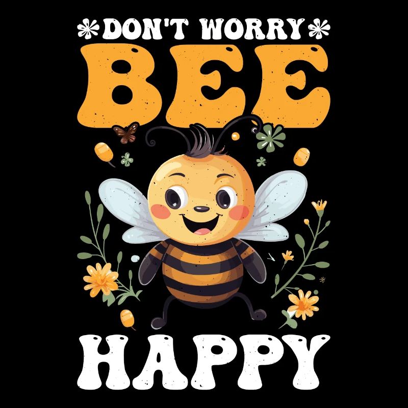 Ne t’inquiète pas abeille heureuse 53