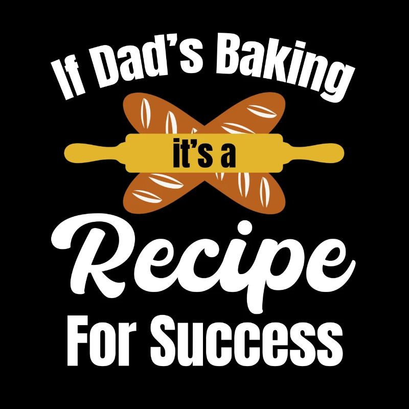 When dad bakes, it's a recipe for success.