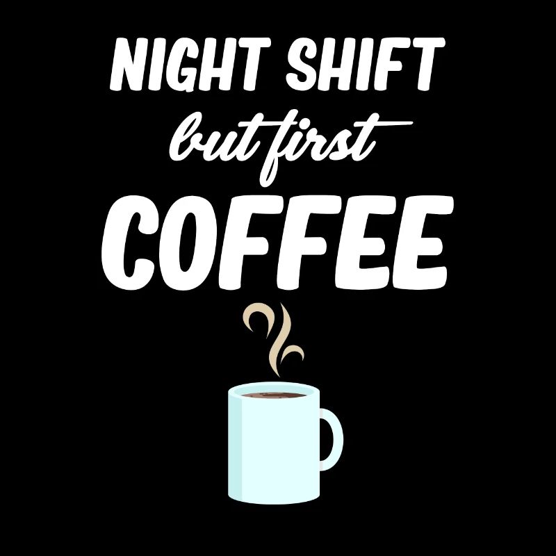 Quart de nuit, mais premier café plus drôle