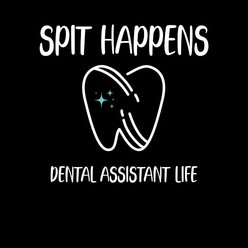 Spit Happen Dental Assistant Life Floss Floss