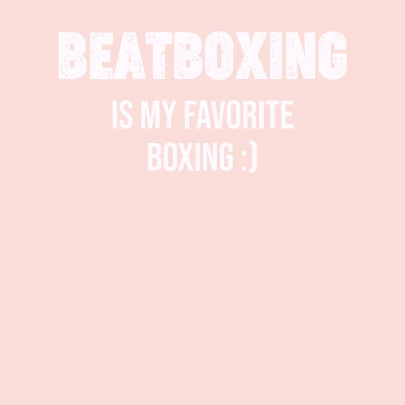 Le beatboxing est mon batteur de box préféré,