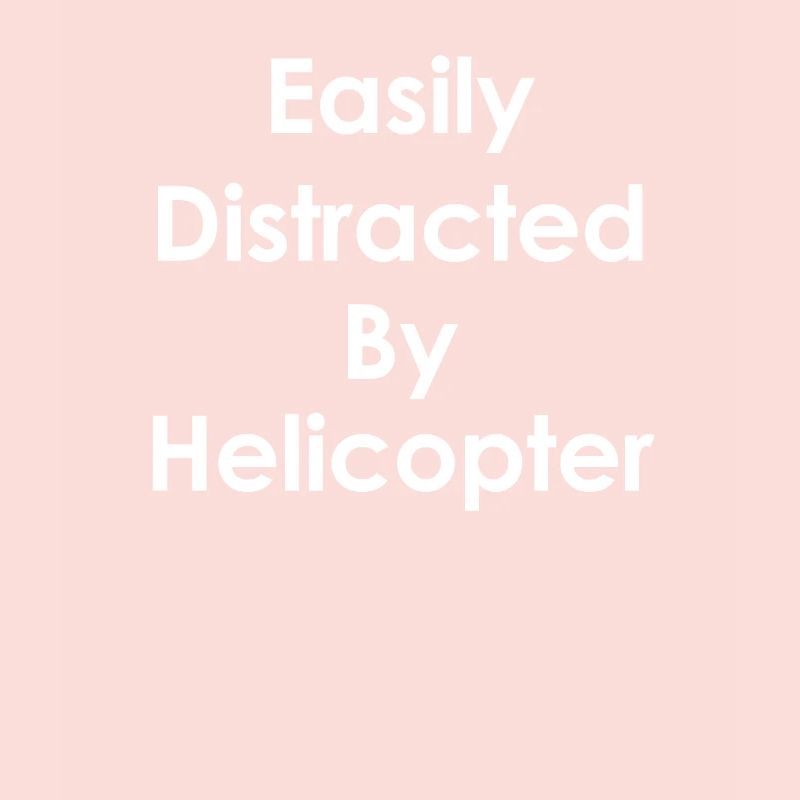 Easily distracted by