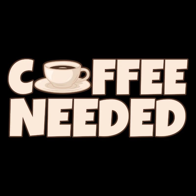 Coffee Needed 4