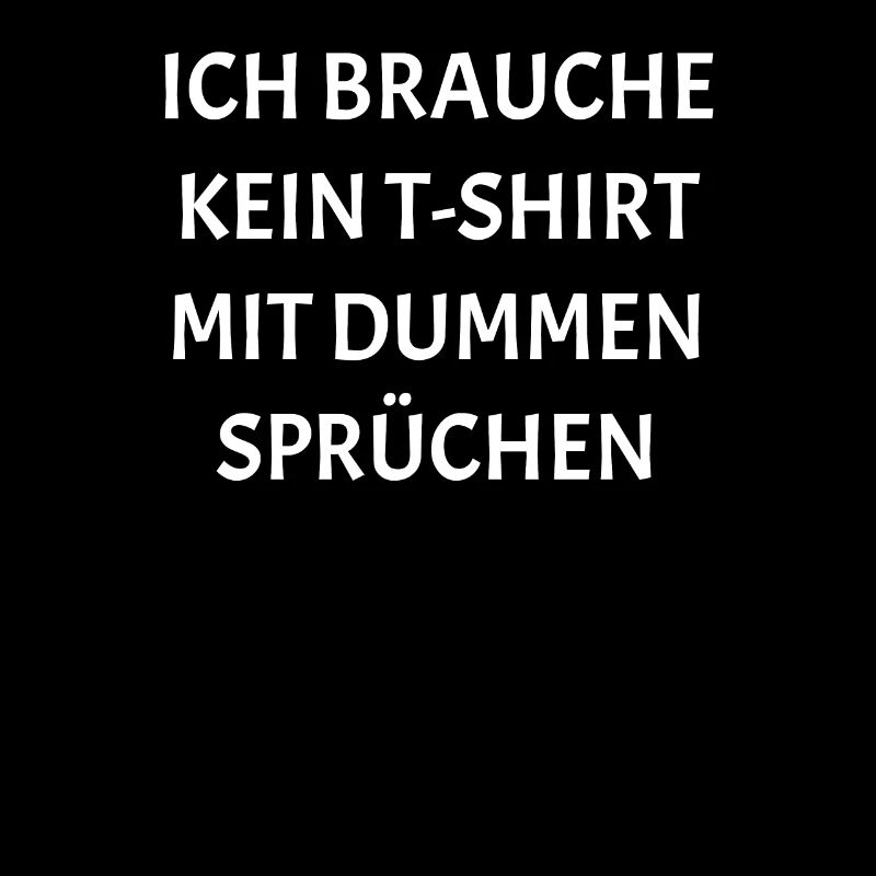 Dumme Sprüche