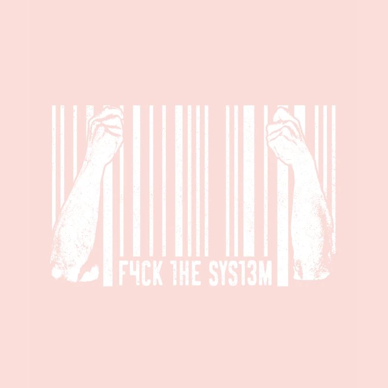 Provocation Provocative Fuck The System