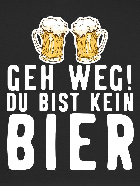 Alkohol Bier Lustiger Spruch