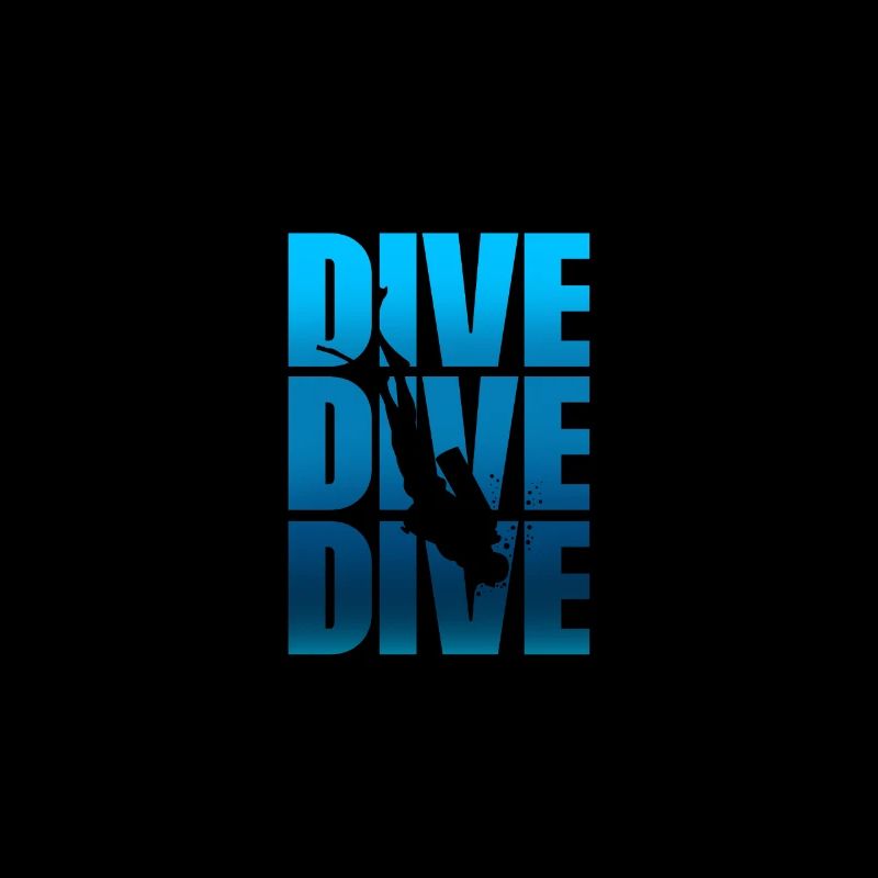 DIVE DIVE DIVE