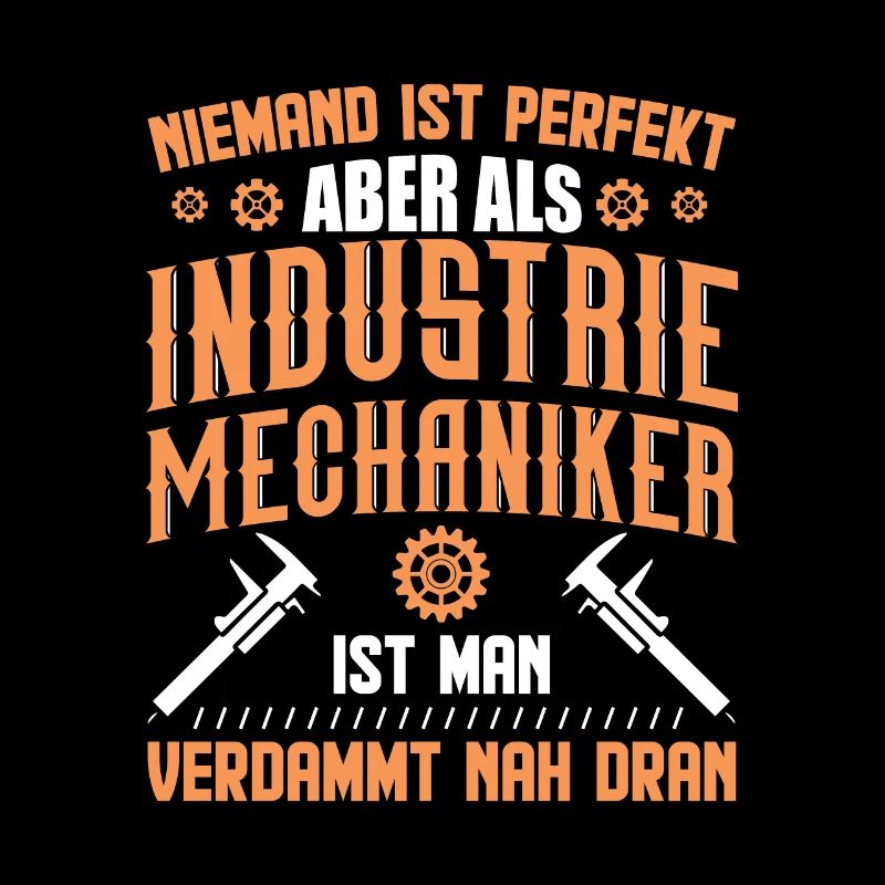 Industriemechaniker lustiges Sprüche Geschenk