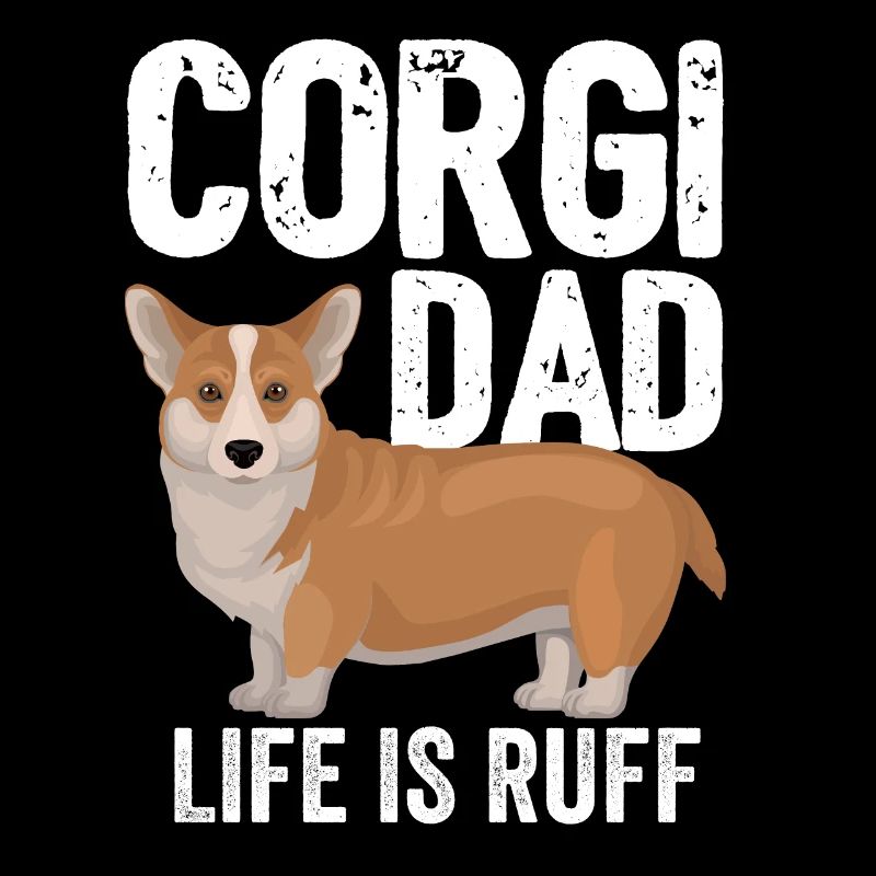 Corgi Hund Corgi Papa Das Leben ist Ruff