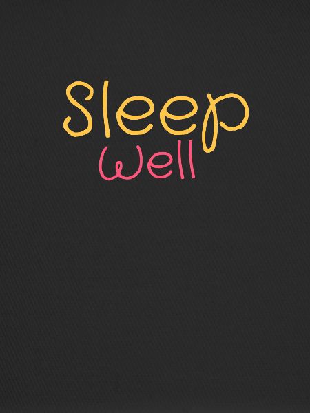 Sleep well