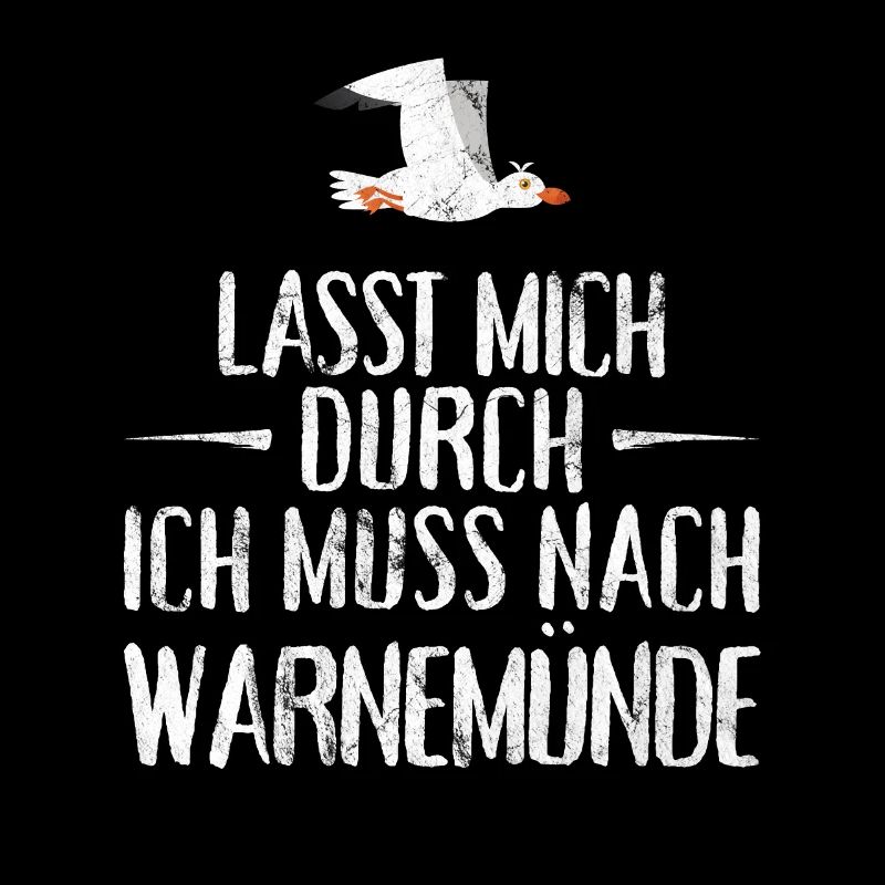 Lasst mich durch ich muss nach Warnemünde Möwe
