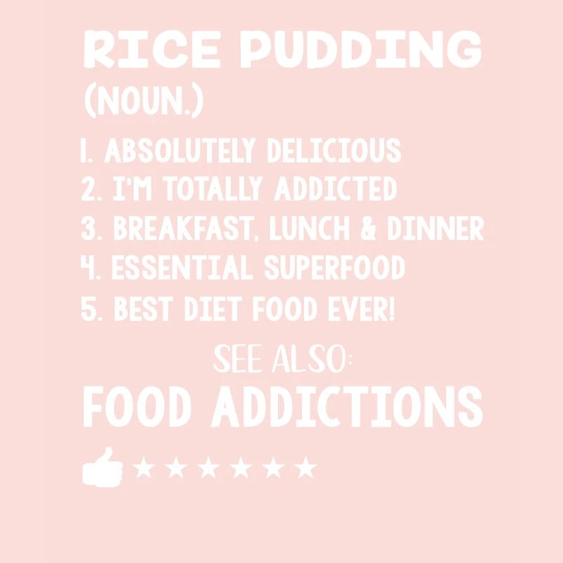 Funny Rice Pudding Definition