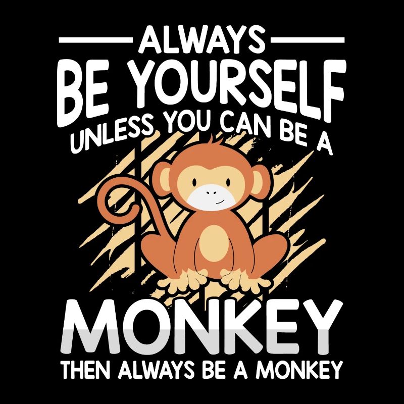 Funny Be A Monkey