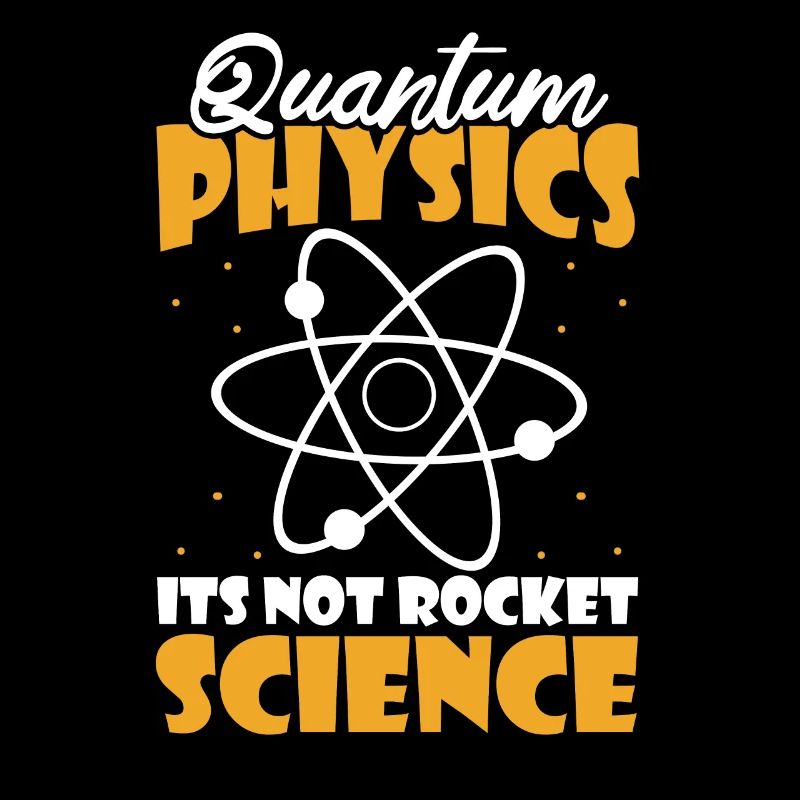 Physique Physiciens Humour Physique quantique