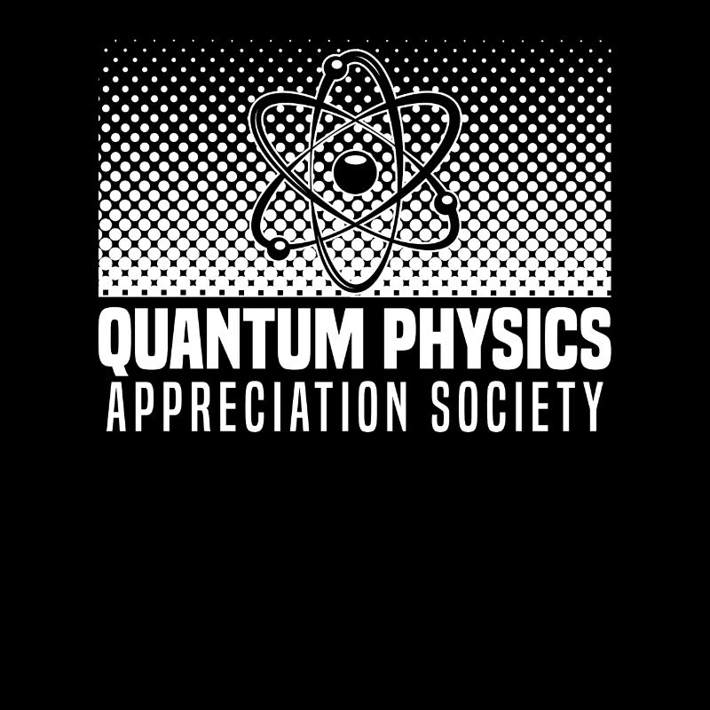 Physics Phyker Society Quantum Physics