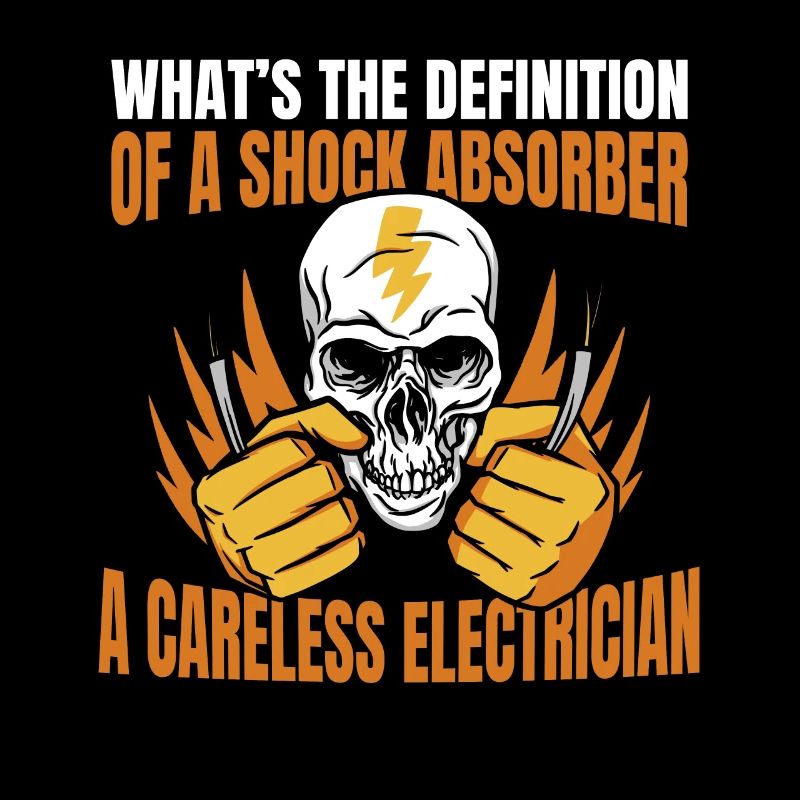 Electrician Electronics Technician Funny Construction Electrician