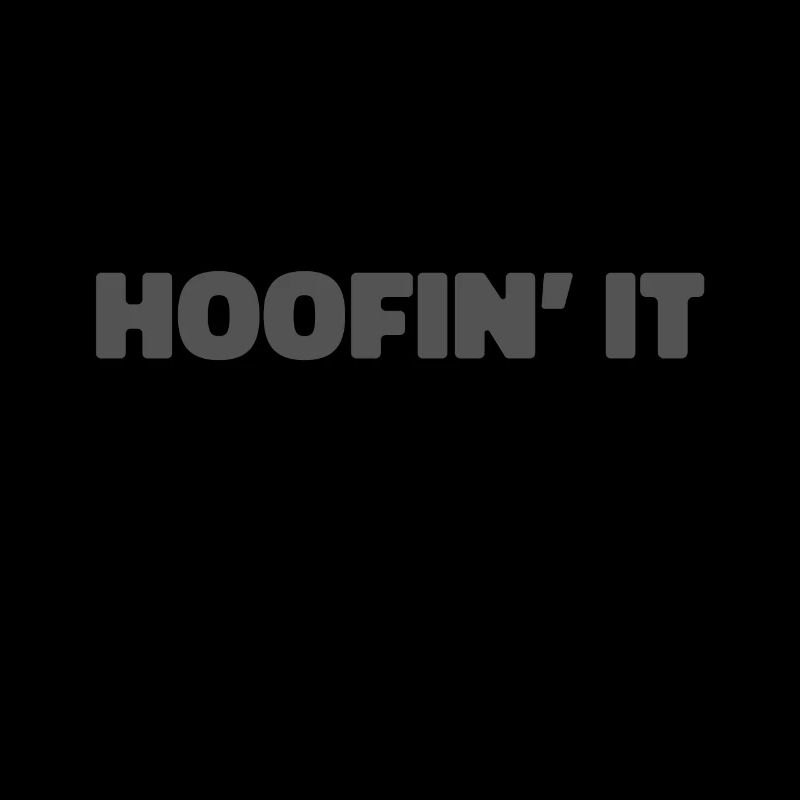 Horse Equestrian Hoofing It
